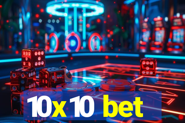 10x10 bet