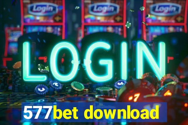 577bet download