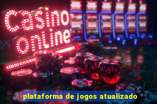 plataforma de jogos atualizado