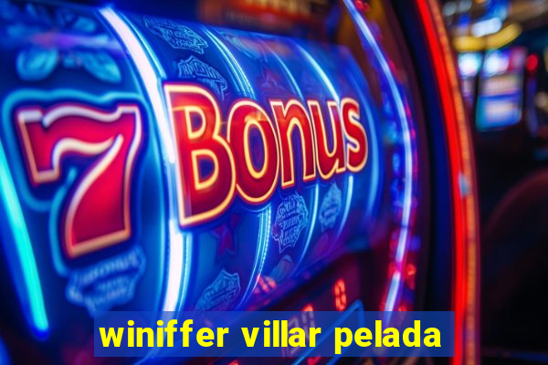 winiffer villar pelada