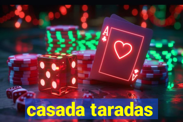 casada taradas