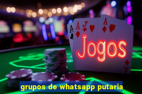 grupos de whatsapp putaria