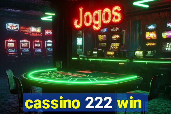 cassino 222 win