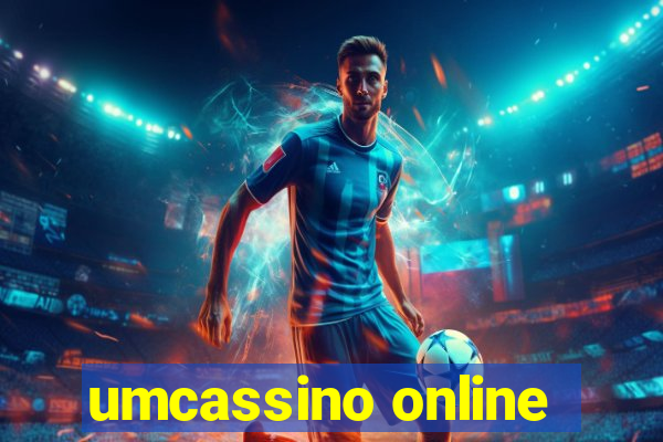 umcassino online