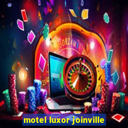 motel luxor joinville