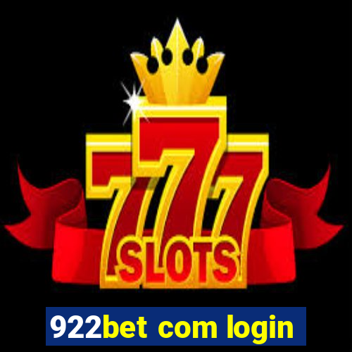 922bet com login