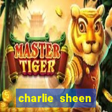 charlie sheen fortuna 2023