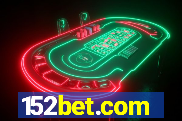 152bet.com