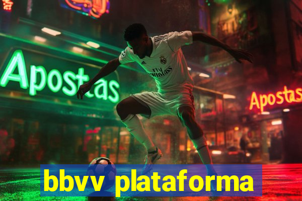 bbvv plataforma