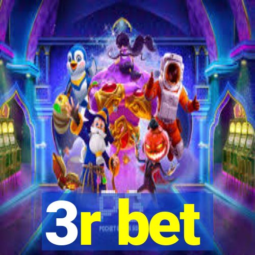 3r bet