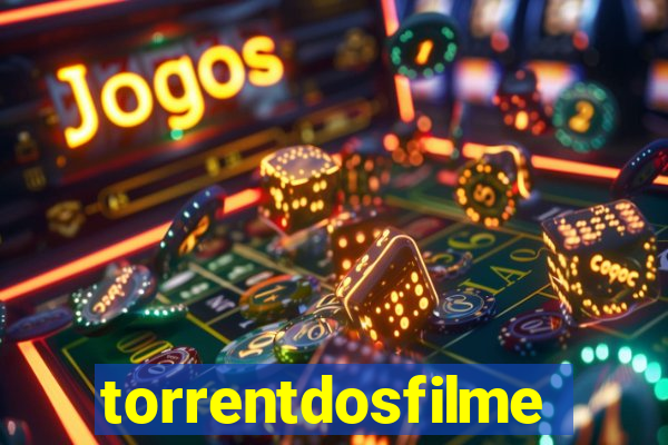 torrentdosfilmes.tv