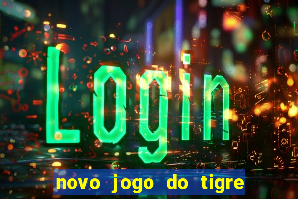 novo jogo do tigre da revenge