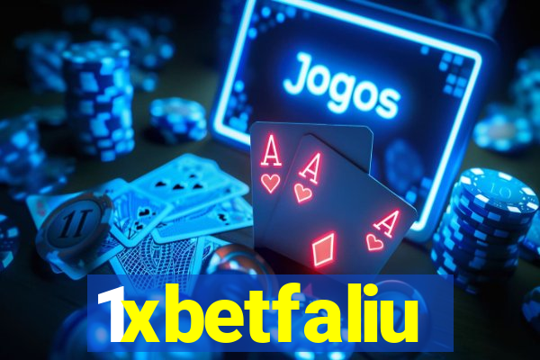 1xbetfaliu