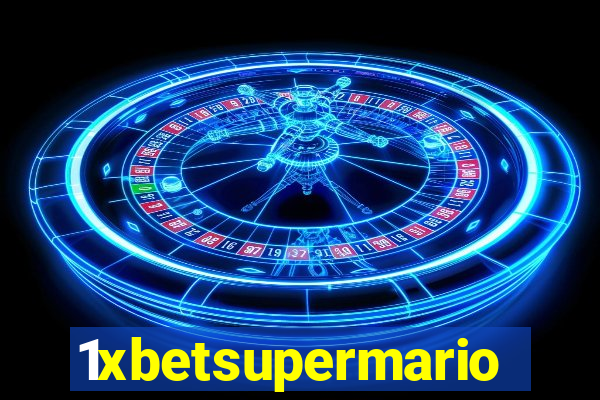 1xbetsupermario