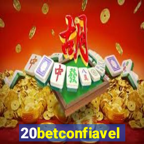 20betconfiavel