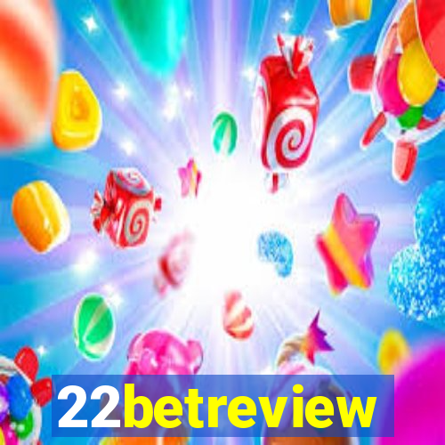 22betreview