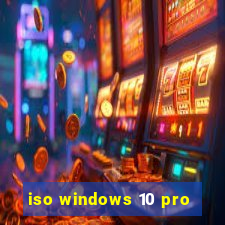 iso windows 10 pro