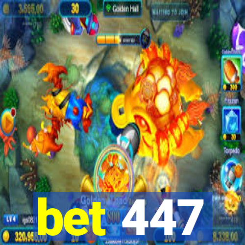 bet 447