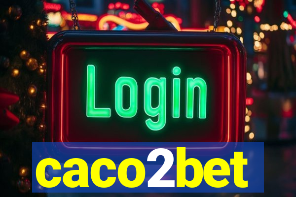 caco2bet