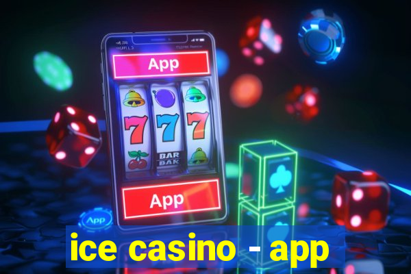 ice casino - app