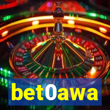 bet0awa