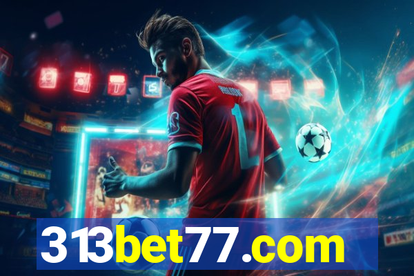 313bet77.com