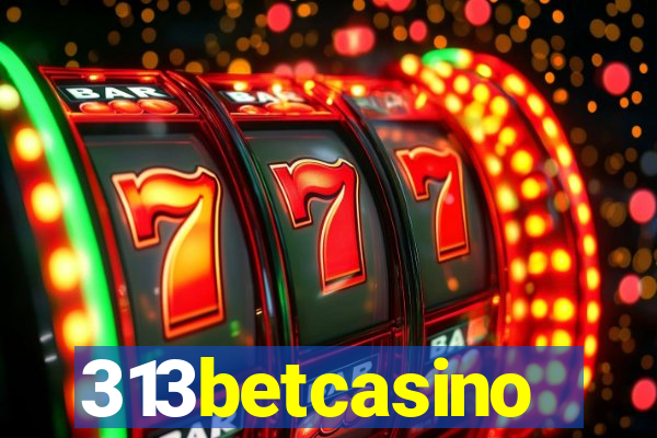 313betcasino