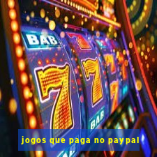 jogos que paga no paypal