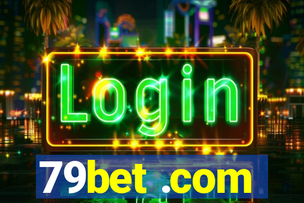 79bet .com