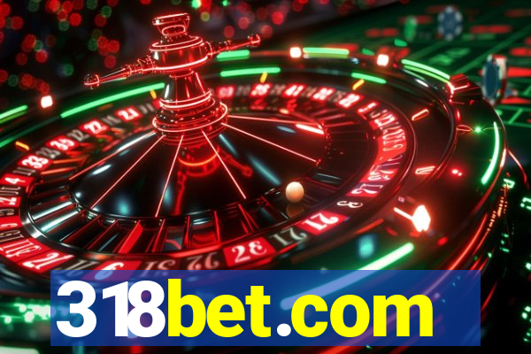 318bet.com