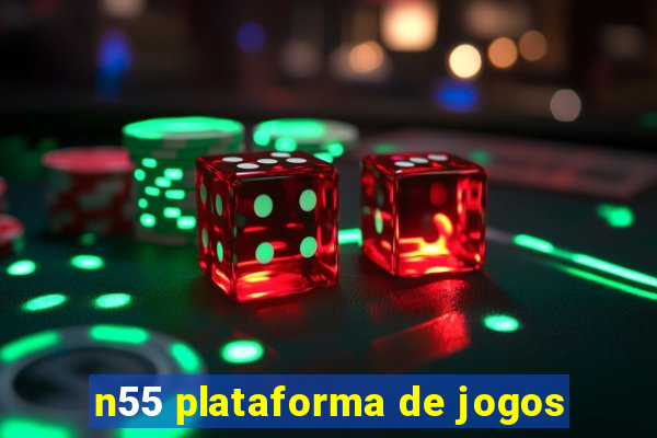 n55 plataforma de jogos