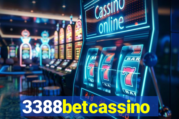 3388betcassino