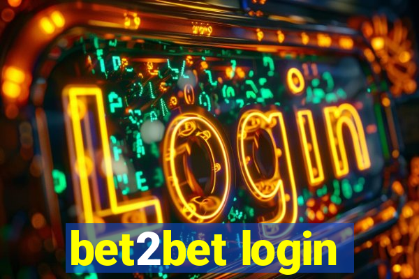 bet2bet login