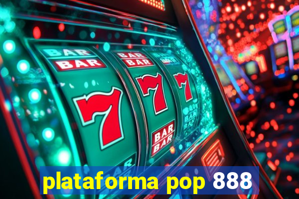 plataforma pop 888