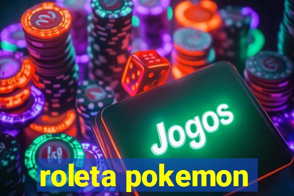 roleta pokemon