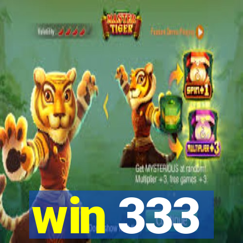 win 333