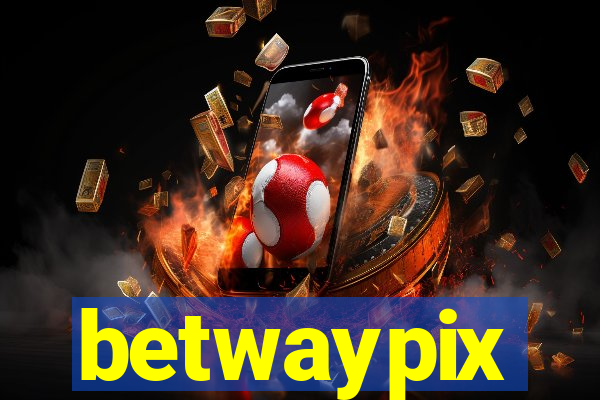 betwaypix