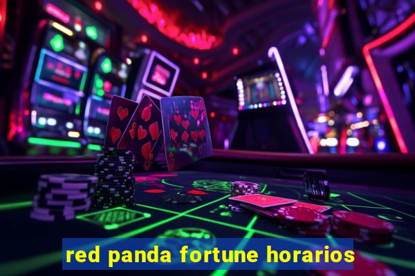 red panda fortune horarios