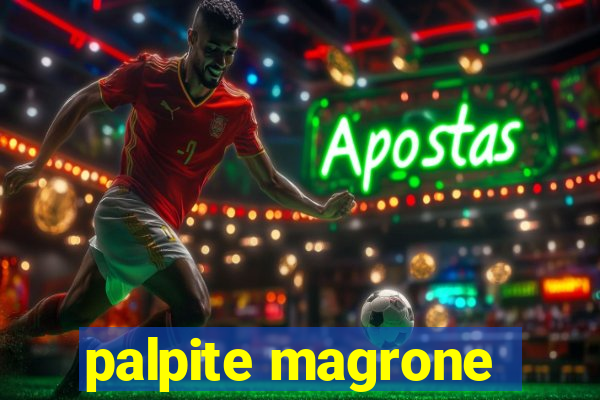 palpite magrone