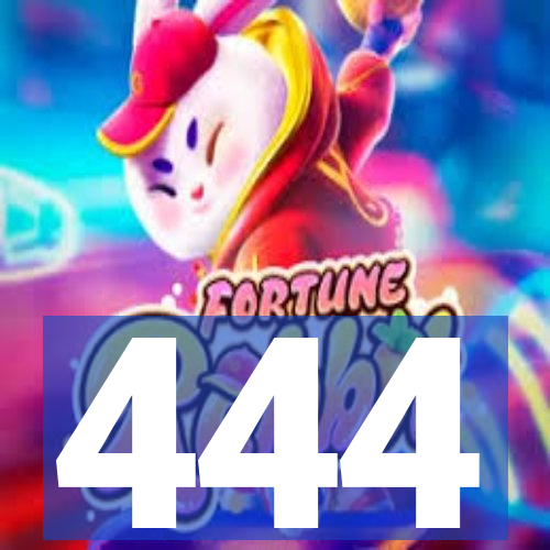 444