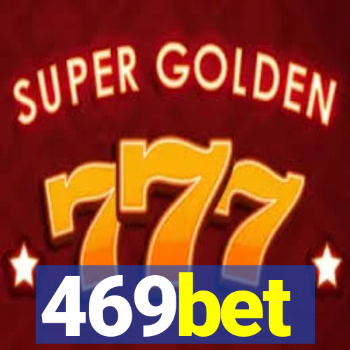 469bet