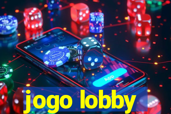 jogo lobby