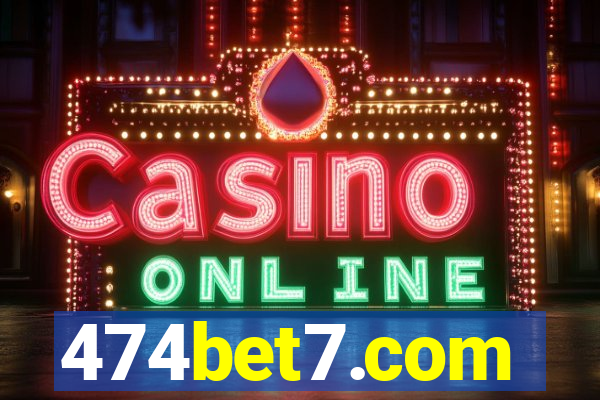 474bet7.com