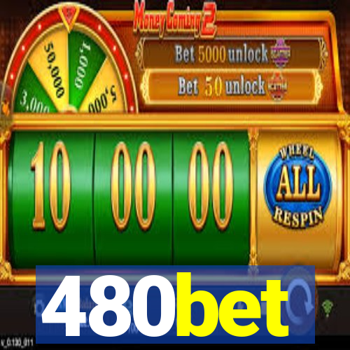 480bet