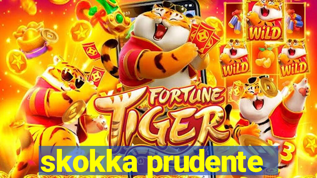 skokka prudente