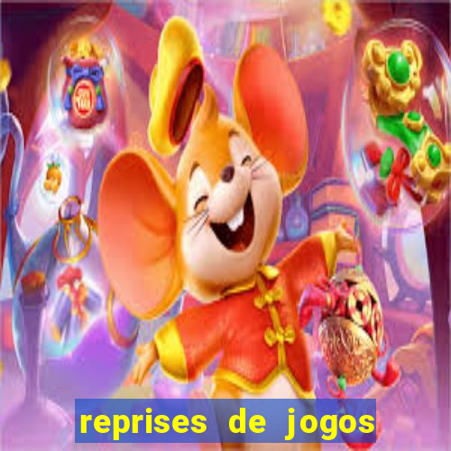 reprises de jogos de futebol