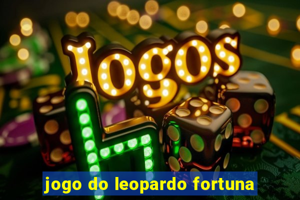 jogo do leopardo fortuna