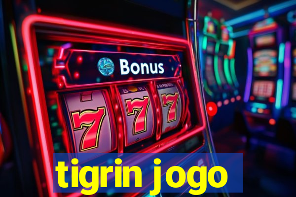 tigrin jogo