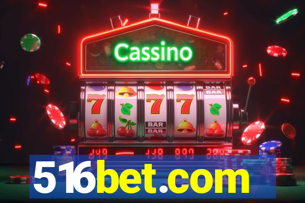 516bet.com