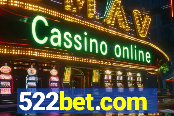 522bet.com